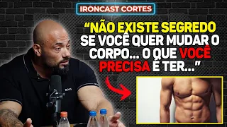 BALESTRIN DEIXA DICA VALIOSA PARA QUEM BUSCA TRANSFORMAR O FÍSICO – IRONCAST CORTES