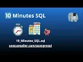 10 Minutes SQL - SQL Crash Course For Beginners