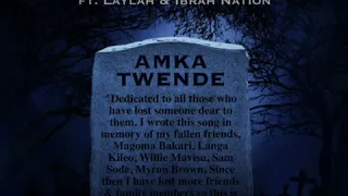 amka twende wakazi ft laylah u0026 ibrah nation