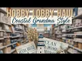 HOBBY LOBBY S COASTAL GRANDMA VIBES