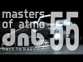 Download Lagu Masters Of Atmospheric Drum And Bass Vol. 55 (Back To Basics 3)