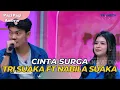 Download Lagu Cinta Surga | TRI SUAKA Ft NABILA SUAKA | PAGI PAGI AMBYAR (15/5/23)