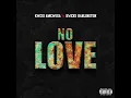 Kwesi Amewuga “No love “ ft Kweku Darlinton