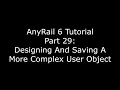 AnyRail 6 Tutorial 29 Designing A More Complex User Object