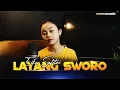 Download Lagu LAYANG SWORO - RATNA ANTIKA | COVER BY EIKA SAFITRI