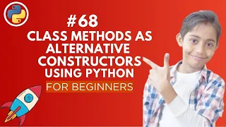 Class Methods as Alternative Constructors in Python Python Tutorial - Day