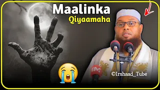 maalinka qiyaamaha sheekh maxamuud xaliike