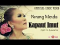 Download Lagu Nining Meida - Kapaut Imut (Official Lyric Version)