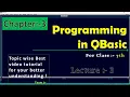 Elements of QBasic Lecture 3 Programming in QBasic Class 7 Tutorial in Hindi 2022