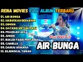 Download Lagu Air Bunga - Haruskah Berakhir - Rena Movies Full ALbum Terbaru 2025 || Mahesa Music terbaru