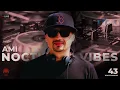 Lagu Ami – Nocturnal Vibes (Ep. 43) | Melodic House \u0026 Techno [LIVE DJ Set]