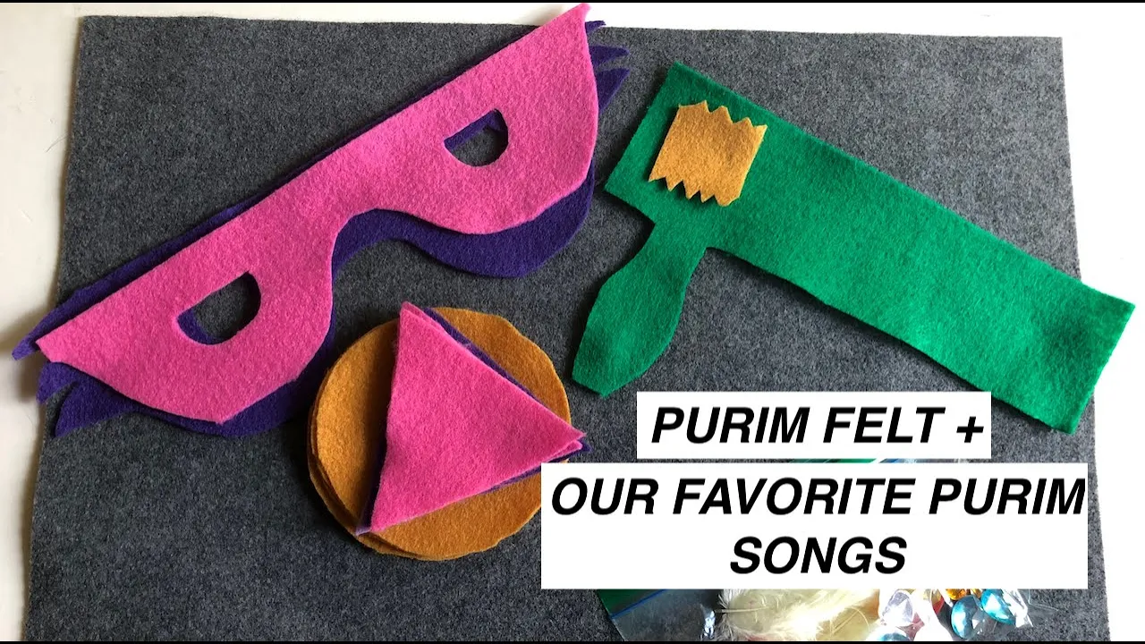 Easy Purim Felt Board + Purim Songs (in Hebrew!)