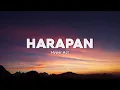 Harapan - Hyper Act (Lirik/Lyrics)