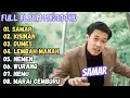 Full album terbaru - Samar - kisinan 2 ‼️ Cover ( Masdddho )