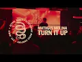 Download Lagu Mathias Molina - Turn It Up