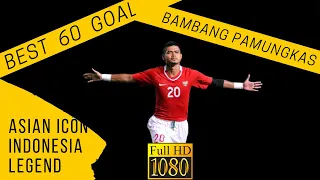 Download 60 Gol Terbaik BAMBANG PAMUNGKAS!! THE FLYING HEADER. LIVING LEGEND!! MP3