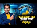 Full Stack Python Course Started Zero to Job Ready Full Stack Python in Telugu PythonLife