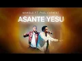 Lagu MANOLO Ft. PAUL CLEMENT - ASANTE YESU (Official live recording video)