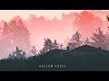 A Hollow Coves Playlist | we are all lost trying to be someone.