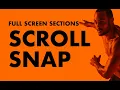 Full Screen Sections Scroll Snap Editor X