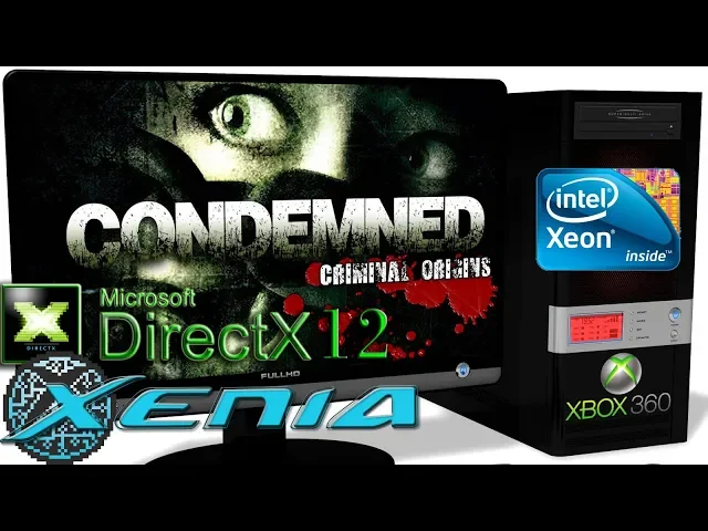 XENIA DX12 [Xbox 360] - Condemned: Criminal Origins [Gameplay] DirectX 12 api #1