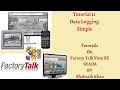 FactoryTalk View SE Allen Bradley SCADA Tutorial 11 Create Data Logging Simple
