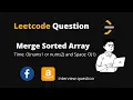 Merge Sorted Array Leetcode - 88 Python