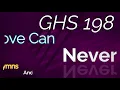 GHS 198 - His Love Can Never Fail