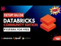 Learn PySpark for Free Databricks Community Edition Setup Guide Tutorial