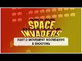 Creating Space Invaders in JavaScript HTML CSS - Boundaries and Shooting