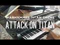 Attack On Titan Season 4 (Final Season) OST - Warhammer Titan Theme [Piano Cover]