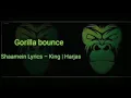SHAAMEIN LYRICS – KING x HARJAS HARJAAY ||Full Lyrics Video ||album gorilla bounce ||