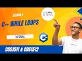 Learn While Loops in C Step-by-Step COS1511 Lesson 9