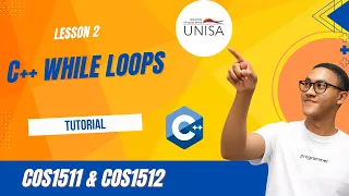 Learn While Loops in C Step-by-Step COS1511 Lesson 9