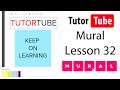 Mural Tutorial - Lesson 32