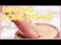 How To Apply Dip Powder on Natural Nails Step by Step