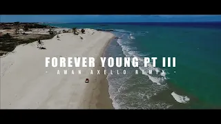 Download DJ Forever Young Terbaru Awan Axello Remix ( Relax Funky ) MP3