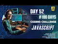 Day 52 Area of an Equilateral Triangle 100 Days of JavaScript Coding Challenge