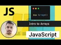 29 - Intro to Arrays in JS Mastering JavaScript Arrays