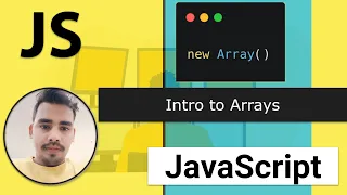 29 - Intro to Arrays in JS Mastering JavaScript Arrays