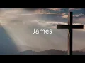 The Book of James - New King James Version