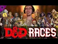 A Nerdy Guide to D D Races Pt 1