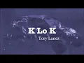 Tory Lanez - K Lo K Ft. Fivio Foreign (Lyrics)