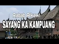 Lagu Alkawi...Rabab SAYANG KA KAMPUANG Lirik : Nof Sikumbang ( Official Music Video )