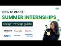 How to Get Summer Internships in 2026