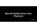 Meet the McAllen Heart Clinic Physicians