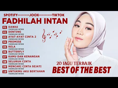 Download MP3 Fadhilah Intan Full Album Cover Terbaik - Dawai - Denting - 2024 Paling Hits & Terpopuler Saat Ini