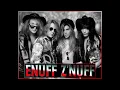 Download Lagu Enuff Z'nuff  - 09 -  I Could Never Be Without You (Demo 1987)