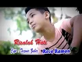 Lagu Lagu lamo nan di rilis ulang RISALAH HATI voc REVO RAMON Cip TASWIR ZUBIR