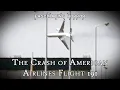 The Worst Crash in US History American Airlines 191 A Short Documentary Fascinating Horror